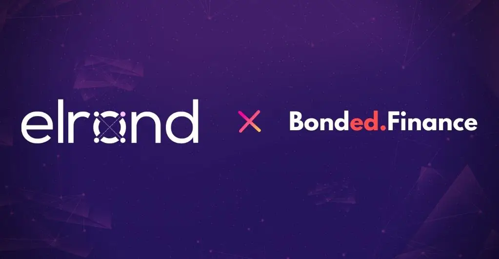 Bonded Finance Collaborates with The Elrond Ecosystem